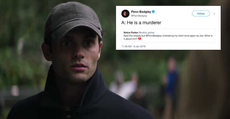 Joe Goldberg next to tweet reading "A: he is a murderer"